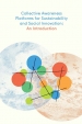 Collective awareness platforms for sustainability and social innovation : an introduction